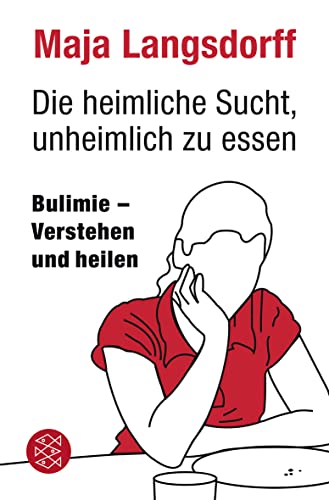 Stock image for Die heimliche Sucht, unheimlich zu essen: Bulimie - verstehen und heilen for sale by medimops
