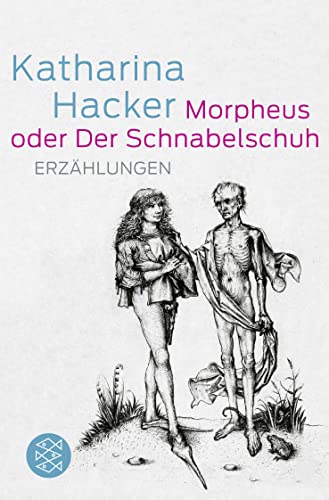Beispielbild fr Morpheus oder Der Schnabelschuh: Erzhlungen zum Verkauf von medimops