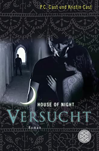 Versucht: House of Night - Cast, P.C., Kristin Cast und Christine Blum