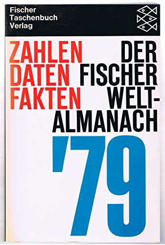 Beispielbild fr Der Fischer Weltalmanach 1980. Zahlen, Daten, Fakten, Hintergrnde. zum Verkauf von Versandantiquariat Harald Gross