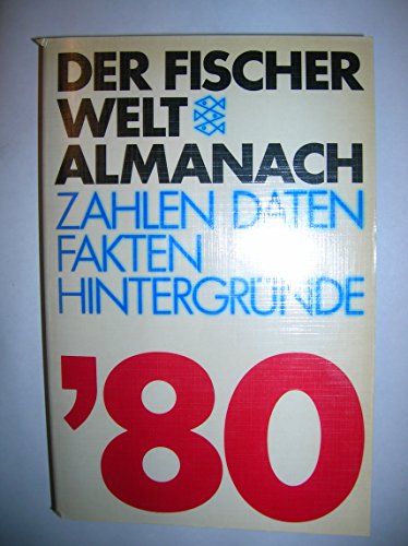 Stock image for Der Fischer Weltalmanach - Zahlen, Daten, Fakten, Hintergründe for sale by HPB-Emerald