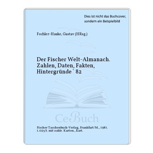Stock image for Der Fischer Welt Almanach 1982 for sale by Bernhard Kiewel Rare Books