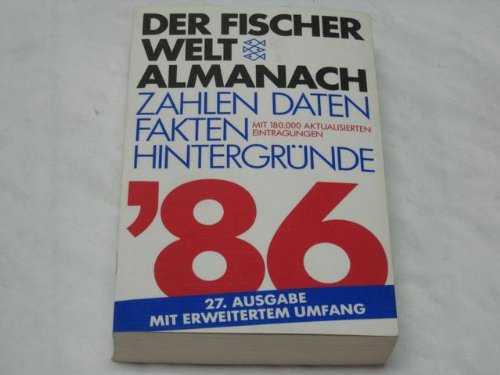 Stock image for Der Fischer Welt Almanach 1986 for sale by Bernhard Kiewel Rare Books