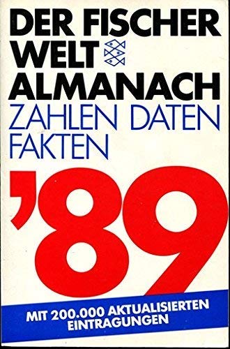 9783596190898: Der Fischer Weltalmanach 1989. Zahlen - Daten - Fakten