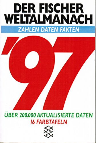 Imagen de archivo de Der Fischer Weltalmanach '97: Zahlen, Daten, Fakten (Fischer Taschenbcher) a la venta por Versandantiquariat Felix Mcke