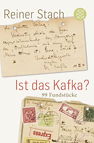 Ist das Kafka?: 99 Fundstücke - Stach, Reiner