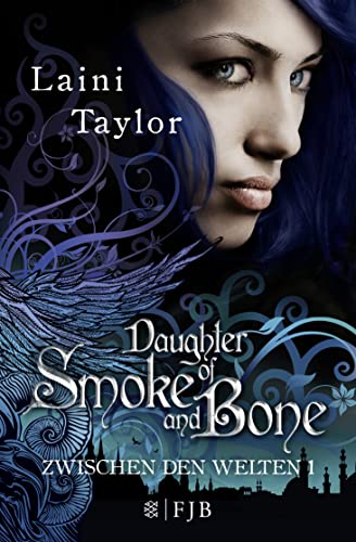 Beispielbild fr Daughter Of Smoke And Bone: Zwischen den Welten 1 zum Verkauf von Better World Books