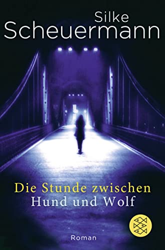 Die Stunde zwischen Hund und Wolf (9783596192199) by [???]