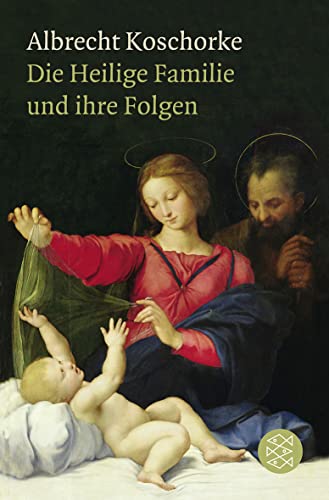 Stock image for Die Heilige Familie und ihre Folgen for sale by GreatBookPrices