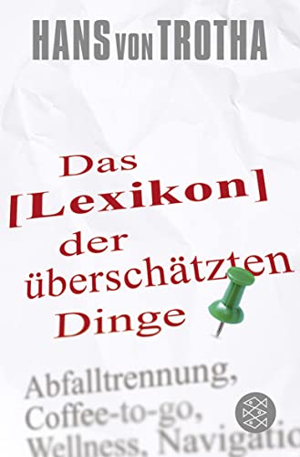 Stock image for Lexikon der berschtzten Dinge for sale by Versandantiquariat Jena