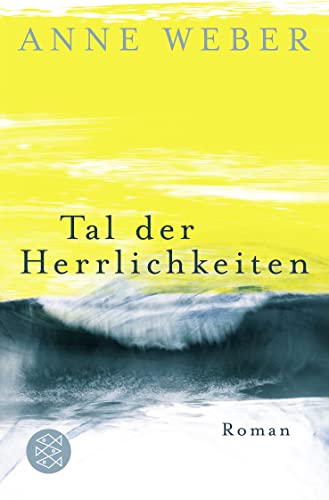 9783596193738: Tal der Herrlichkeiten