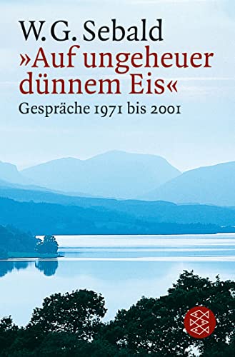 9783596194155: Auf ungeheuer dnnem Eis: Gesprche 1971 bis 2001