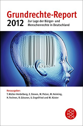 Beispielbild fr Grundrechte-Report 2012 - Zur Lage der Brger- und Menschenrechte in Deutschland zum Verkauf von Der Ziegelbrenner - Medienversand