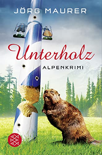 Stock image for Unterholz: Alpenkrimi for sale by medimops