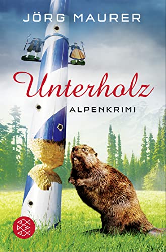 9783596195350: Unterholz: Alpenkrimi