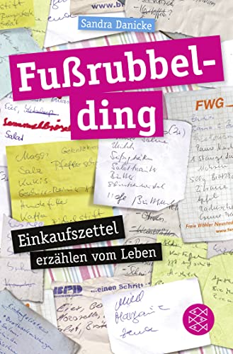 Stock image for Furubbelding: Einkaufszettel erzhlen vom Leben for sale by medimops