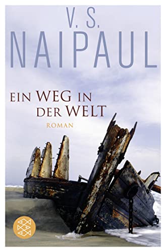 Ein Weg in der Welt (9783596196241) by Naipaul, V. S.