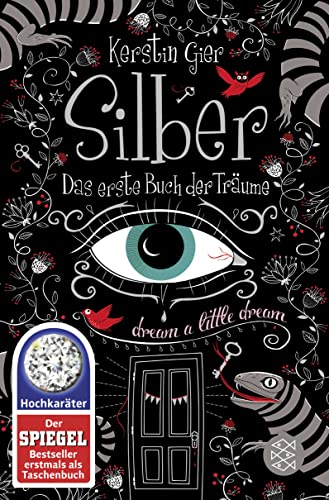 9783596196739: Silber - Das erste Buch der Trume: dream a little dream