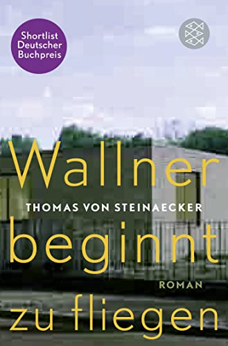 Imagen de archivo de Wallner beginnt zu fliegen: Roman (Literatur) a la venta por medimops