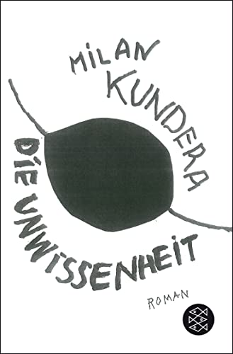 9783596197491: Die Unwissenheit