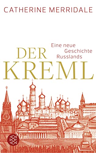 Beispielbild fr Der Kreml: Eine neue Geschichte Russlands (Allgemeines Sachbuch) zum Verkauf von medimops