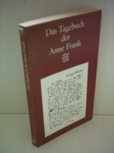 Imagen de archivo de [Das Tagebuch] ; Das Tagebuch der Anne Frank : 12. Juni 1942 - 1. August 1944. mit e. Vorw. von Albrecht Goes. [Aus d. Hollnd. bertr. von Anneliese Schtz] / Fischer ; 77 a la venta por Versandantiquariat Schfer