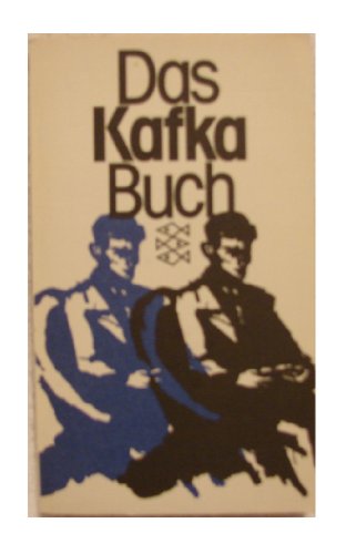 Das Kafka Buch - eine innere Biographie in Selbstzeugnissen