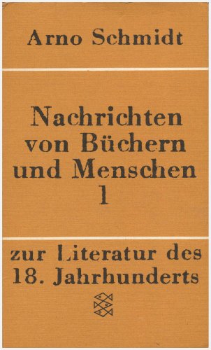 Imagen de archivo de Nachrichten von Bchern und Menschen, I. Zur Literatur des 18. Jahrhunderts. a la venta por medimops