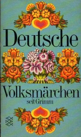 Beispielbild fr Deutsche Volksmrchen seit Grimm. zum Verkauf von Ammareal