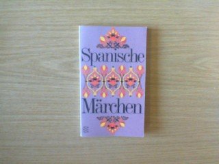 Beispielbild fr Spanische Mrchen. zum Verkauf von Versandantiquariat Felix Mcke