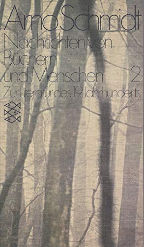 Imagen de archivo de Nachrichten von Bchern und Menschen, II. Zur Literatur des 19. Jahrhunderts. a la venta por medimops