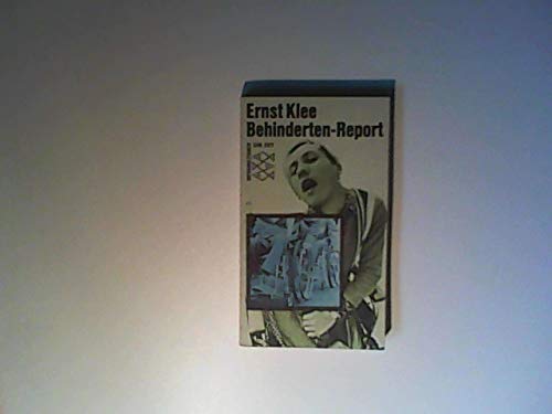 Behinderten-Report; Teil: [1]. Fischer-Taschenbücher ; 1418 : Informationen zur Zeit - Klee, Ernst:
