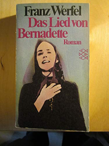 Stock image for Das Lied von Bernadette for sale by Renaissance Books