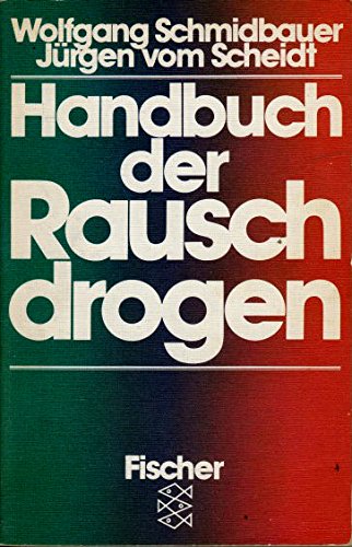 Stock image for Handbuch der Rauschdrogen for sale by GF Books, Inc.