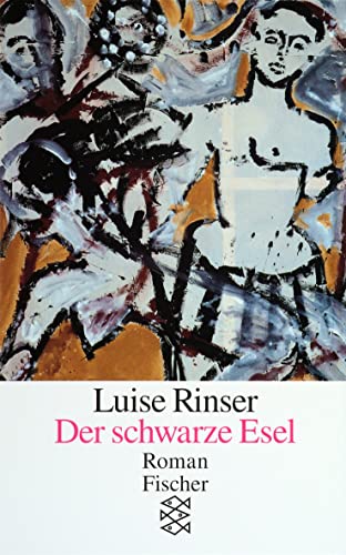 Der schwarze Esel : Roman / Luise Rinser - Rinser, Luise (Verfasser)