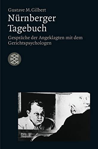 9783596218851: Nürnberger Tagebuch: Gespräche der Angeklagten mit dem Gerichtspsychologen