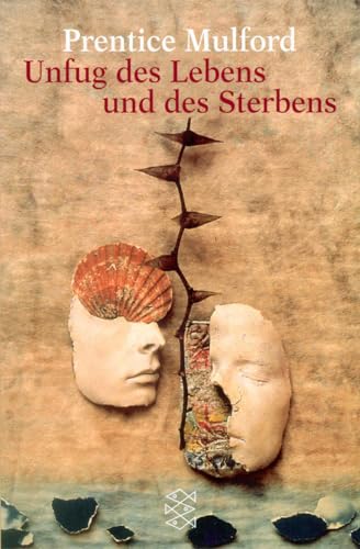 9783596218905: Unfug des Lebens und des Sterbens