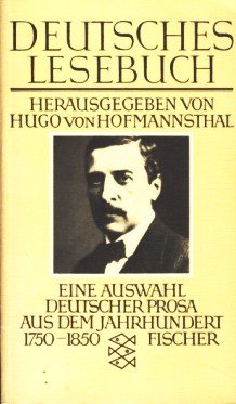 Imagen de archivo de DEUTSCHES LESEBUCH. Eine Auswahl deutscher Prosa aus dem Jahrhundert 1750-1850 a la venta por German Book Center N.A. Inc.