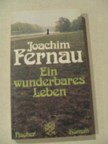 Beispielbild fr Ein wunderbares Leben. Roman. - (=Fischer-Taschenbcher, Band 1940). zum Verkauf von BOUQUINIST