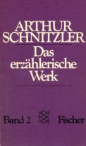 Gesammelte Werke in Einzelausgaben / Das erzählerische W: Band 2 - Schnitzler, Arthur