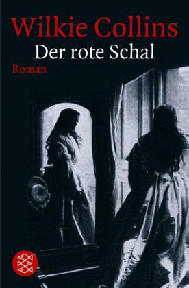 Beispielbild fr Der rote Schal. Roman. Mit einem Vorwort des Verfassers. Aus dem Englischen von Eva Schnfeld. Originaltitel: Armadale. - (=Fischer Taschenbuch, Band 1993). zum Verkauf von BOUQUINIST