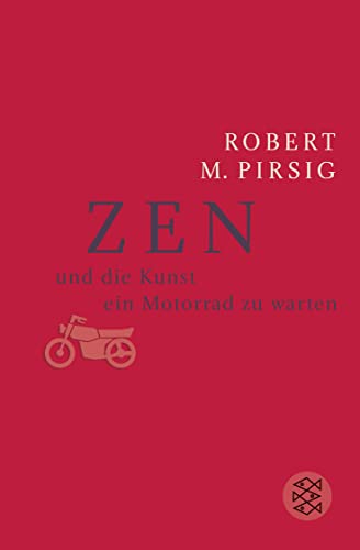 9783596220205: Zen und die Kunst ein Motorrad zu warten: Ein Versuch über Werte: 2020