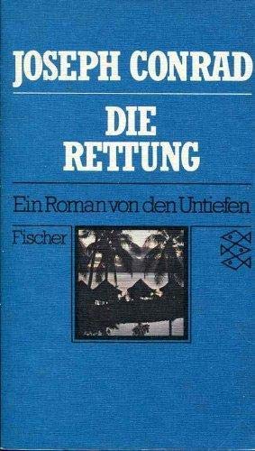Die Rettung. Ein Roman von den Untiefen. Aus dem Englischen von Hermann Stresau. Originaltitel: "...