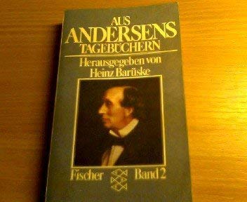 9783596220724: Andersen, Hans Christian: Aus Andersens Tagebüchern; Teil: Bd. 2.