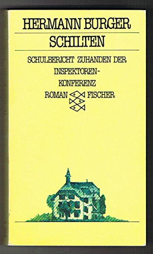 Stock image for Schilten: Schulbericht Zuhanden Der Inspektorenkonferenz for sale by Book Deals