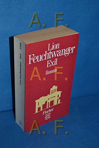 Exil : Roman. Fischer-Taschenbücher ; 2128 - Feuchtwanger, Lion