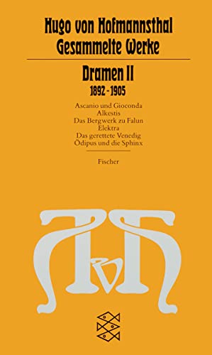 Gesammelte Werke, 10 Bde., Tb., 2, Dramen II. (1892 - 1905). (9783596221608) by Hugo Von Hofmannsthal; Rudolf Hirsch; Bernd Schoeller