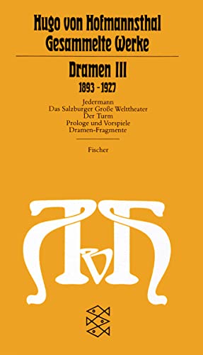 Dramen III: (1893-1927) (Hugo von Hofmannsthal, Gesammelte Werke in zehn EinzelbÃ¤nden (Taschenbuchausgabe)) (9783596221615) by Hofmannsthal, Hugo Von