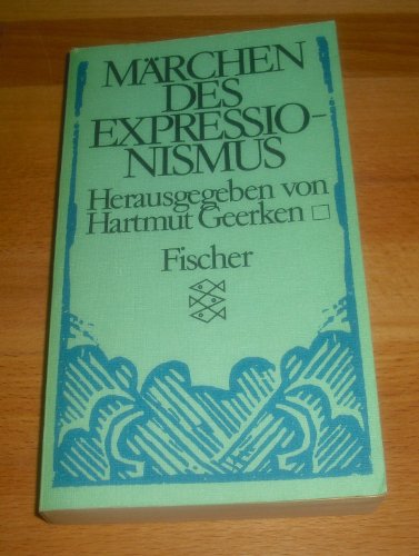 Imagen de archivo de Märchen des Expressionismus. a la venta por Goldstone Books