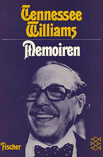 Memoiren - Tennessee, Williams und Molvig Kai